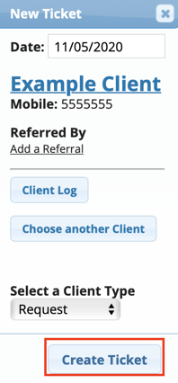Select Client Create Ticket